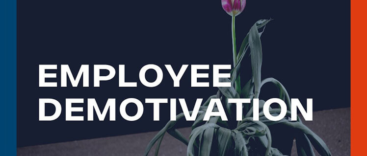 employee demotivation